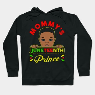 Mommy's Juneteenth Prince Black Boy Toddler Baby Boys Hoodie